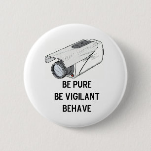 be pure be vigilant behave button