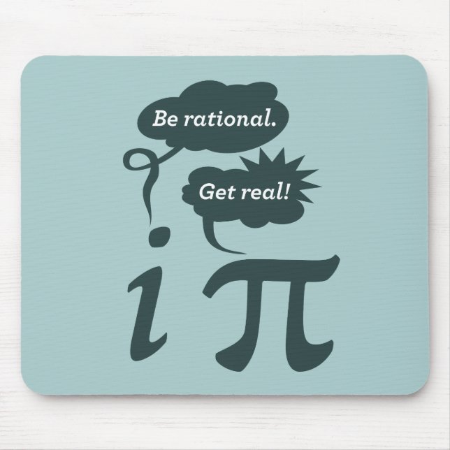 be rational! get real! mouse mat (Front)