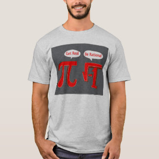 Be Rational T-Shirt