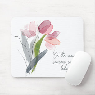 Be Reason Someone Smiles Today Pink Flowers White Mouse Mat
