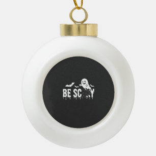 Be Scary Halloween Ghost Bat Design_1 Ceramic Ball Christmas Ornament