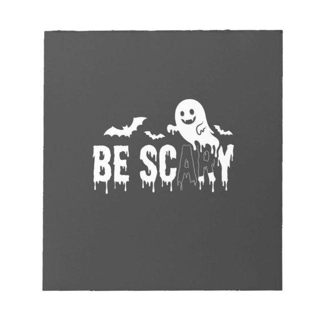 Be Scary Halloween Ghost Bat Design_1 Notepad (Front)