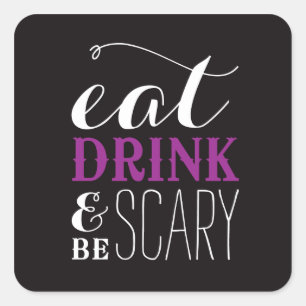 BE SCARY   HALLOWEEN STICKERS