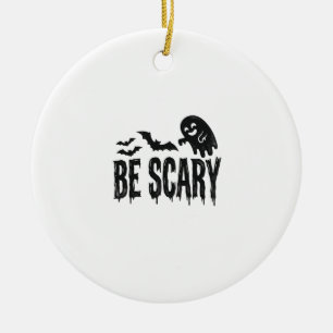 Be Scary Vintage Ghost Bat Halloween Shirt Design_ Ceramic Tree Decoration