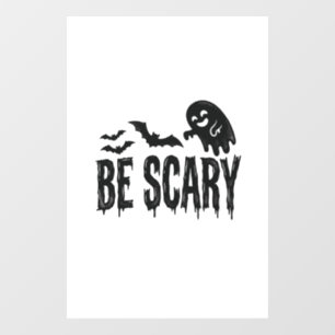 Be Scary Vintage Ghost Bat Halloween Shirt Design_ Window Cling