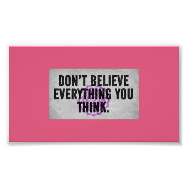 Be Sceptical Photo Print (Front)