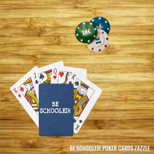 BE SCHOOLED! PLAYING CARDS