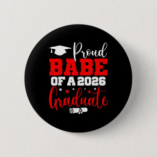 Be Senior 2026 Proud Be Of A Cl Of 2026 Graduate 6 Cm Round Badge