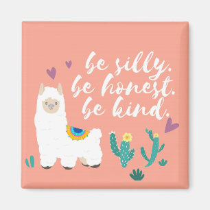 Be Silly Be Kind Lama Magnet