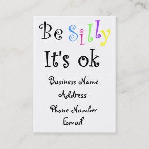 Be Silly It's Ok-business cards