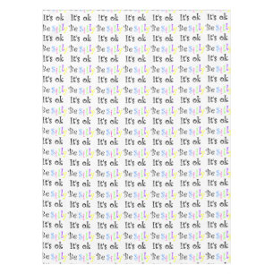 Be Silly It's Ok!-table cloth