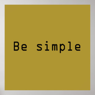 be simple poster