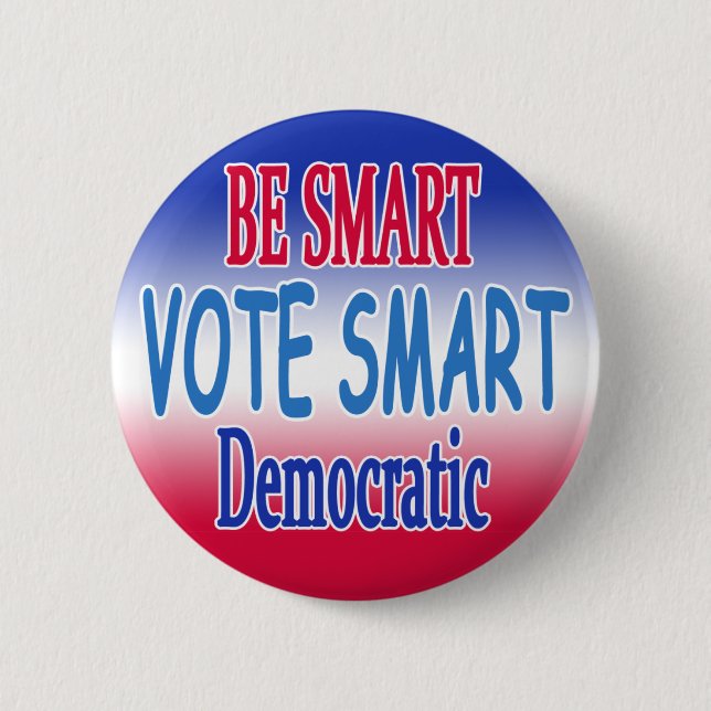 Be Smart Vote Smart Button (Front)