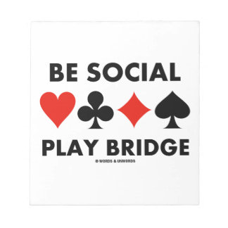 Be Social Play Bridge (Four Card Suits) Notepad