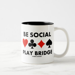 Be Social Play Bridge (Four Card Suits) Two-Tone Coffee Mug