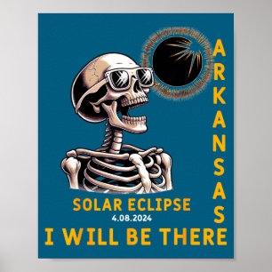 Be Solar Eclipse Skeleton Arkansas Will Poster