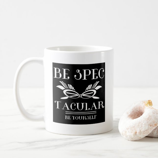 Be Spec-tacular Coffee Mug (With Donut)