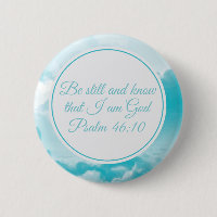 Be Still and Know Beautiful Christian Bible Verse