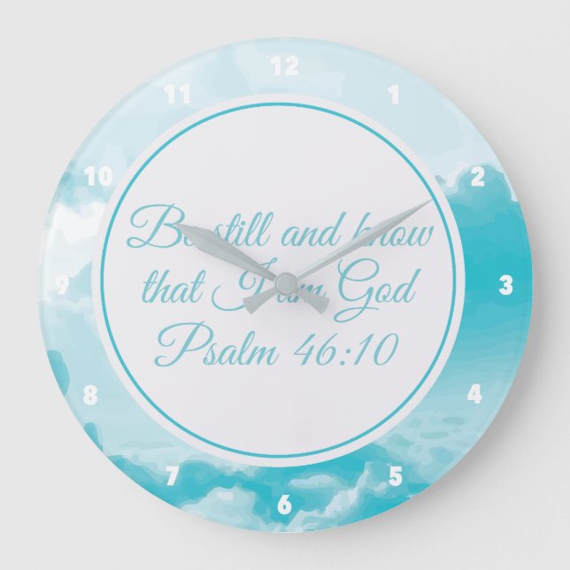 Be Still and Know Beautiful Christian Bible Verse Large Clock (Front)