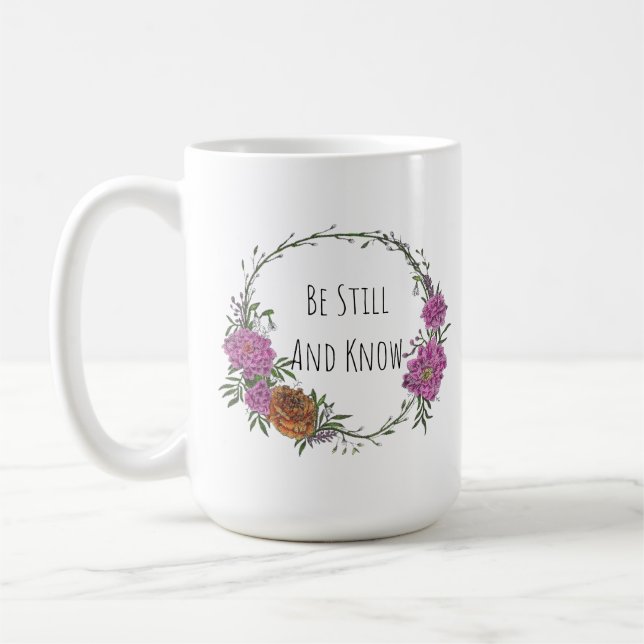 Be Still and Know Coffee Mug (Left)