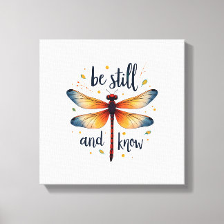 Be still and know Floral Dragonfly Christian Summe Canvas Print