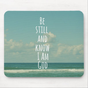 Be still and Know I am God Bible Verse Mouse Mat