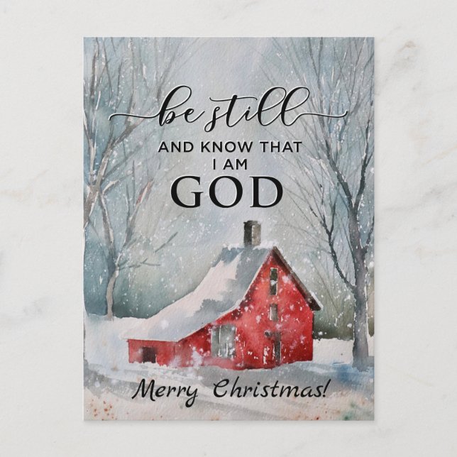 Be Still and Know I Am GOD Christmas Snow  Postcard (Front)