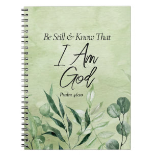 Be Still and Know I Am GOD Notebook