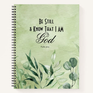 Be Still and Know I Am GOD Notebook