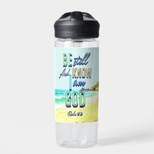 Be Still And Know I Am God Psalm 46:10 Water Bottle