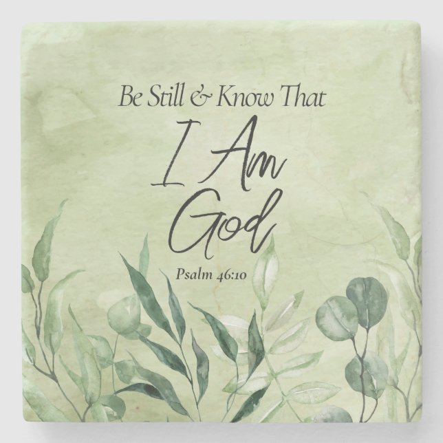 Be Still and Know I Am GOD Stone Coaster (Front)