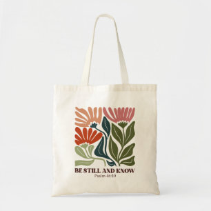 Be still and know inspiration Bible Verse  Tote Bag
