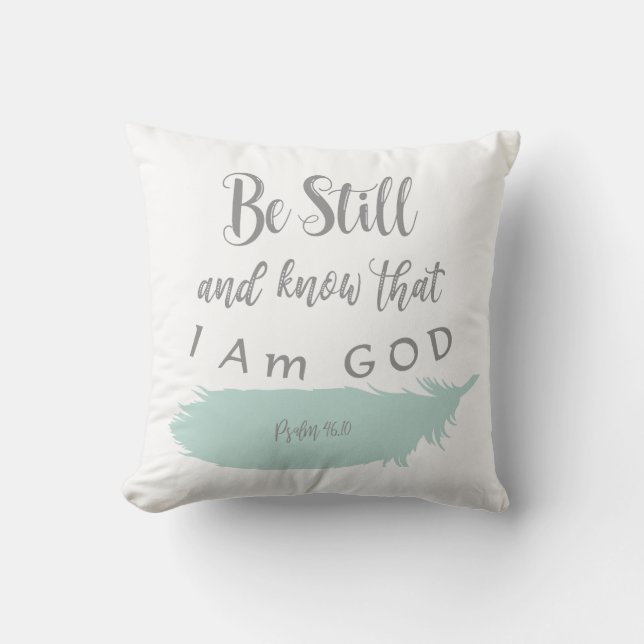 Be Still and Know KJV Scripture Cushion (Front)