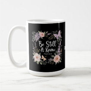  Be Still And Know Love Faith Christian Design  Coffee Mug