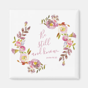 Be Still And Know Magnet
