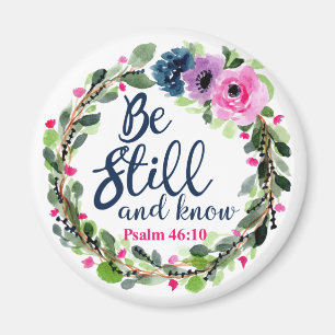 Be Still And Know Pink Floral Bible Verse Magnet