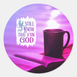 Be Still and Know that I Am God Bible Classic Round Sticker