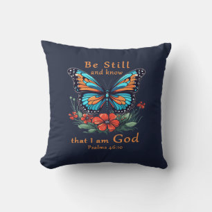Be still and know that I am God Bible Verse Cushion