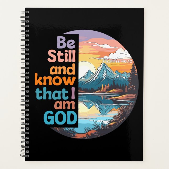 Be still and know that I am God Bible Verse Planner (Front)