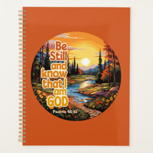 Be still and know that I am God Bible Verse Planner
