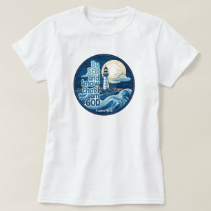 Be still and know that I am God Bible Verse T-Shirt