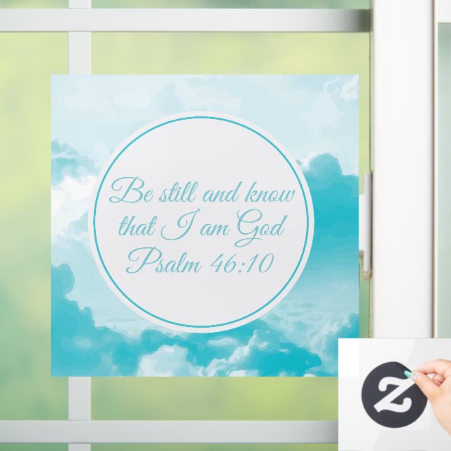 Be Still and Know That I am God Christian Church Window Cling (Home)