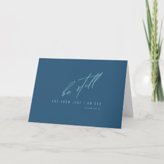 be still and know that I am God. Greeting Cards