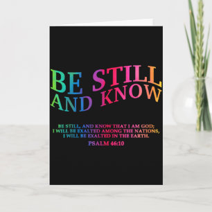 Be Still And Know That I Am God Is Good Christian Card