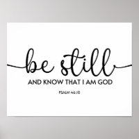 Be Still and Know That I am God
