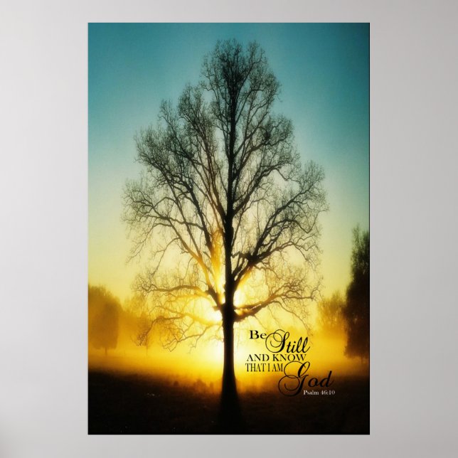 Be still and know that I am God Poster (Front)