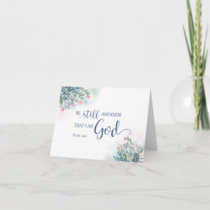 Be Still and Know that I am God, Ps 46:10 Note Card