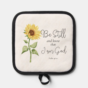 Be Still and Know that I am God Sunflower Pot Holder