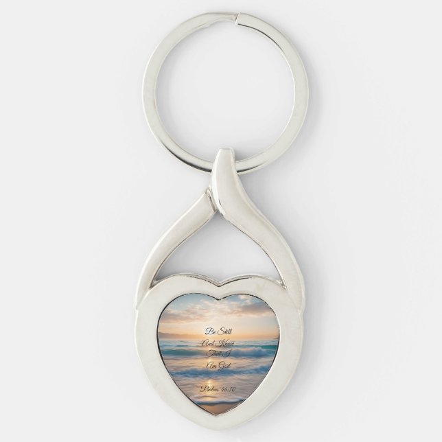 "Be Still And Know That I Am God" Sunrise Key Ring (Front)