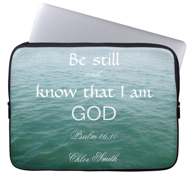Be Still Bible Verse Psalm 46:10  Laptop Sleeve (Front)
